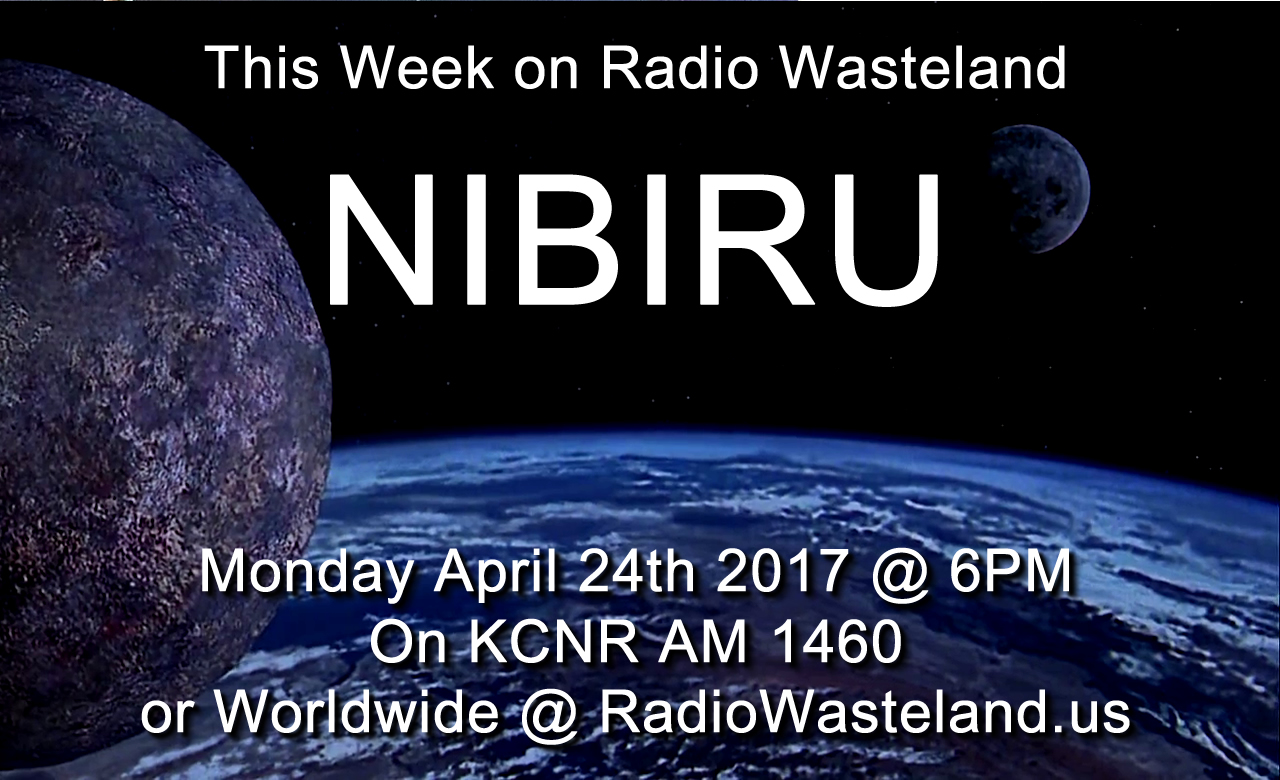 Radio Wasteland #10 Nibiru