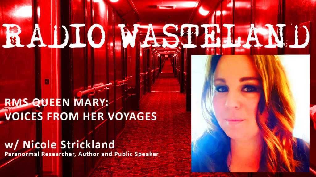 Queen Mary: Voices from Her Voyages w/ Nicole Strickland