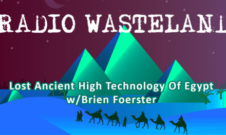 Lost Ancient High Technology Of Egypt with Brien Foerster