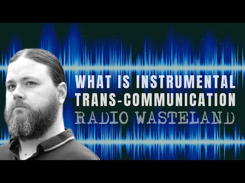 What is instrumental transcommunication?