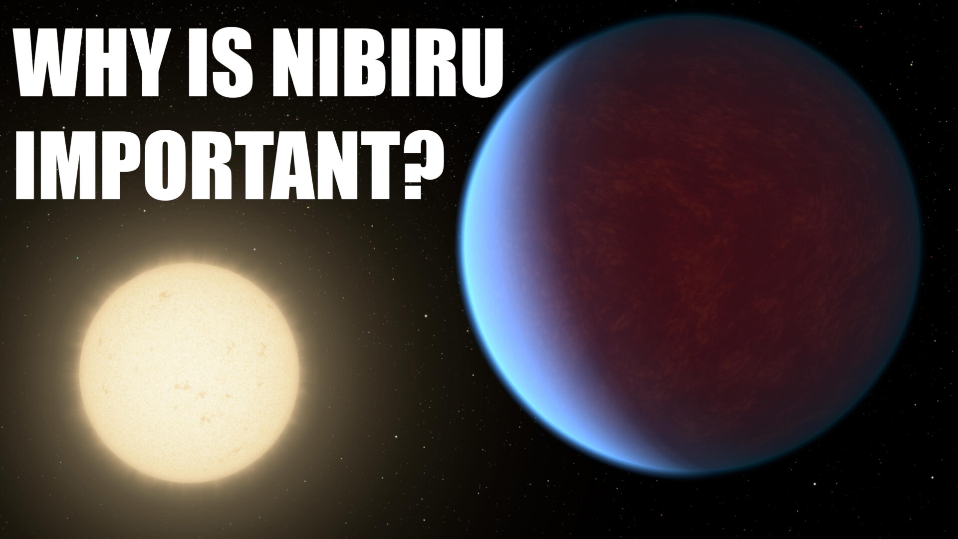 Why is Nibiru Important