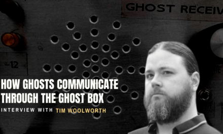 How Ghosts Communicate Through a Ghost Box: Tim Woolworth ITC Specialist