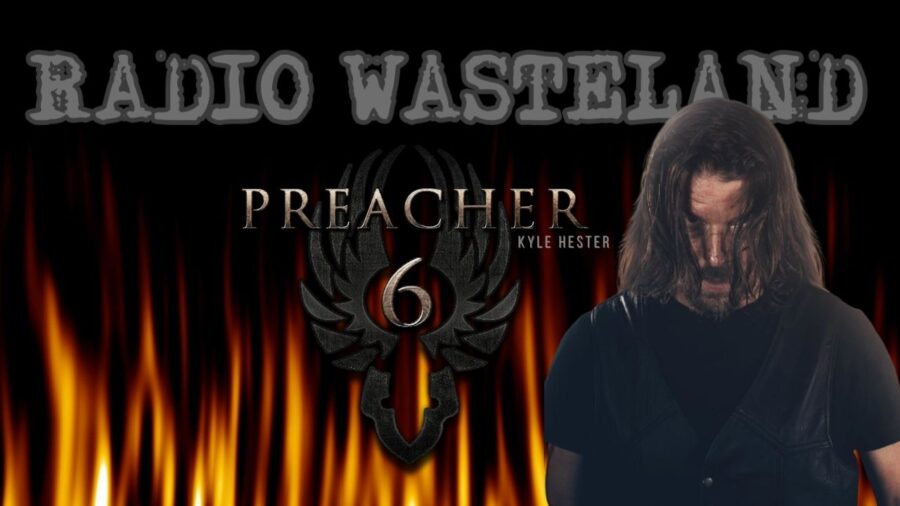 Preacher Six | Kyle Hester