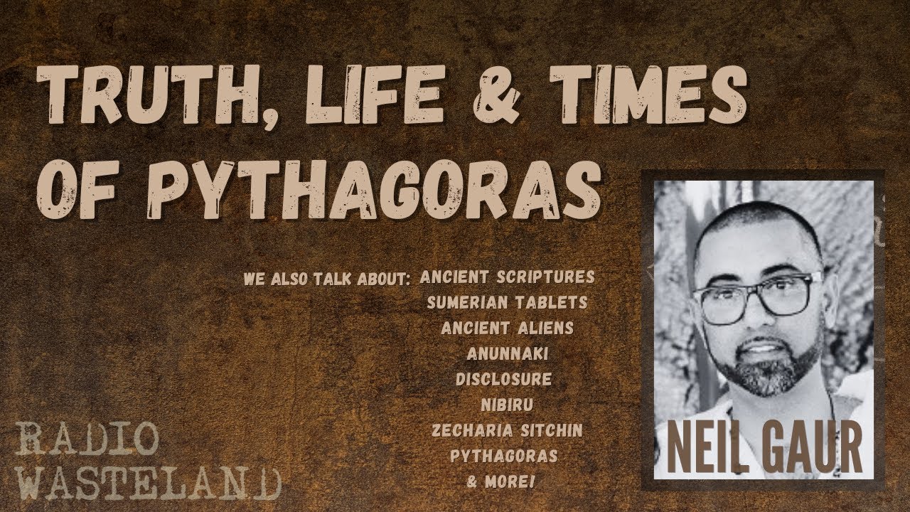 Truth, Life & Times Of Pythagoras | Neil Gaur