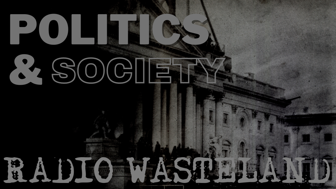 Banter about Politics & Society